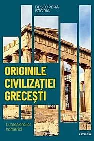 Originile civilizatiei grecesti
