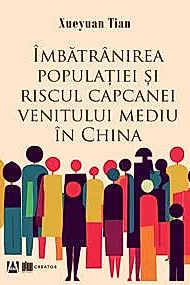Imbatranirea populatiei si riscul capcanei venitului mediu in China