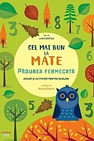 Cel mai bun la mate. Padurea fermecata