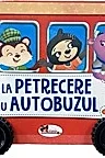 La petrecere cu autobuzul