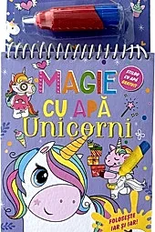 Magie cu apa. Unicorni