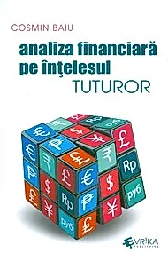 Analiza financiara pe intelesul tuturor