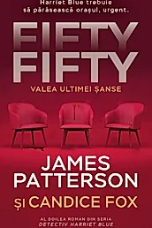FIFTY FIFTY. Valea ultimei sanse