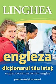 Dictionarul tau istet englez-roman si roman-englez
