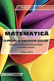 Matematica – Olimpiade si concursuri scolare – clasa a VII-a