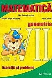 Matematica geometrie exercitii si probleme clasa a VII-a