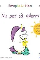 Emotiile lui Noni: Nu pot sa adorm