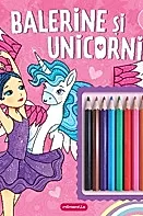 Balerine si unicorni - Carte de colorat