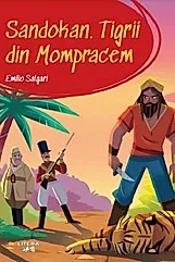 Prima mea biblioteca. Sandokan. Tigrii din Mompracem