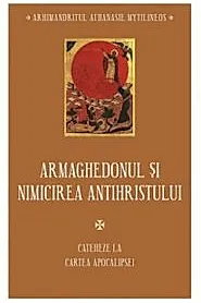 Armaghedonul si nimicirea antihristului