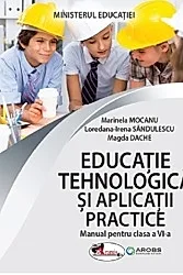 Educatie tehnologica si aplicatii practice - Clasa 6