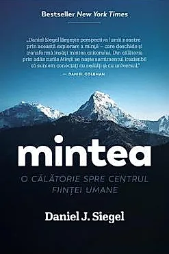 Mintea. O calatorie spre centrul fiintei umane (resigilat)