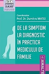 De la simptom la diagnostic in practica medicului de familie