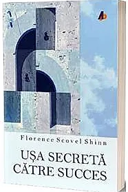 Usa secreta catre succes (resigilat)