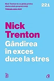 Gandirea in exces duce la stres