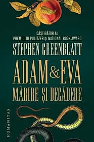 Adam si Eva. Marire si decadere