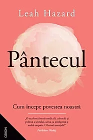 Pantecul. Cum incepe povestea noastra