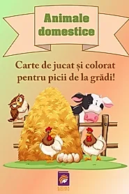 Animale domestice. Carte de jucat si colorat pentru picii de la gradi!