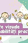 Arte vizuale si abilitati practice - Clasa pregatitoare