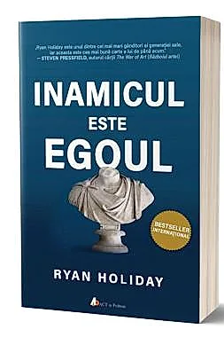 Inamicul este ego-ul (resigilat)