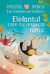 Povestile bufnitei. Elefantul care nu respecta nimic