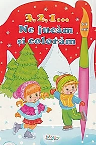 3,2,1 Ne jucam si coloram 3-5 ani