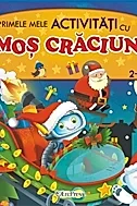 Primele mele activitati cu Mos Craciun