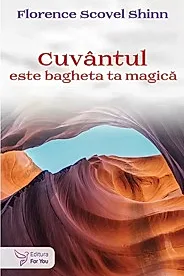 Cuvantul este bagheta ta magica