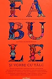 Fabule si vorbe cu talc. Antologie ingrijita de Adrian savoiu si Diana Zografi