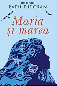 Maria si marea