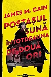 Postasul suna intotdeauna de doua ori