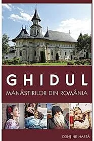 Ghidul manastirilor din Romania (resigilat)