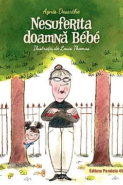 Nesuferita doamna bebe (resigilat)