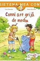 Conni are grija de mediu