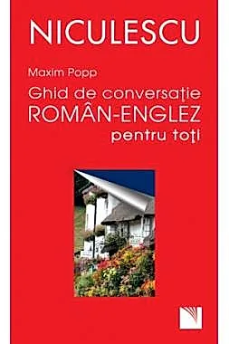 Ghid de conversatie Roman-Englez pentru toti (resigilat)
