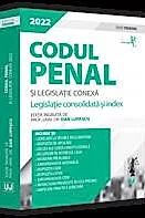 Codul penal si legislatie conexa 2022. Editie PREMIUM (resigilat)