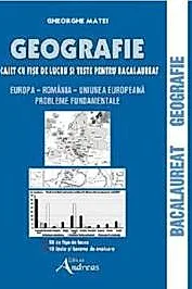 Geografie. Caiet cu fise de lucru pentru Bacalaureat