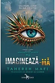 Imagineaza-ma. Seria Atingerea lui Juliette Vol.6