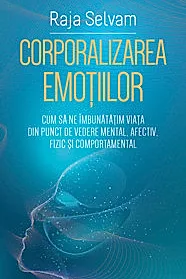 Corporalizarea emotiilor