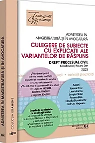 Admiterea in magistratura si in avocatura. Drept procesual civil