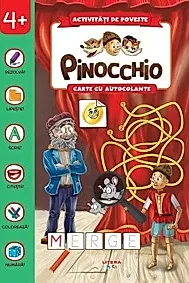 Activitati de poveste. Pinocchio. Carte cu autocolante