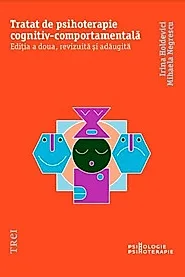 Tratat de psihoterapie cognitiv-comportamentala