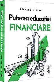 Puterea educatiei financiare