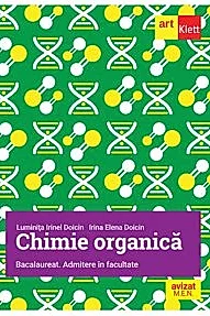 Chimie organica. Bacalaureat si admitere la facultate