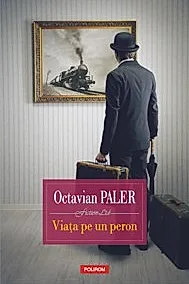 Viata pe un peron