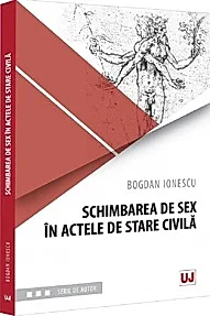 Schimbarea de sex in actele de stare civila