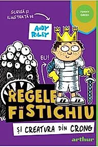 Regele Fistichiu si Creatura din Crong