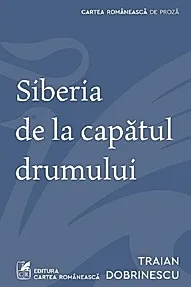 Siberia de la capatul drumului