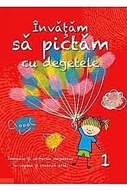 Invatam sa pictam cu degetele 1 (resigilat)