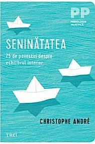Seninatatea. 25 de povestiri despre echilibrul interior